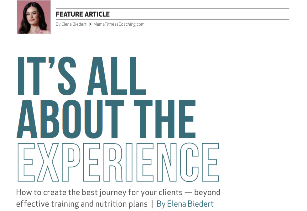 Elena Biedert Shares Client Experience Secrets in Personal Fitness Professional Magazine